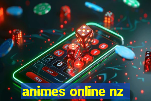 animes online nz